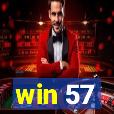 win 57